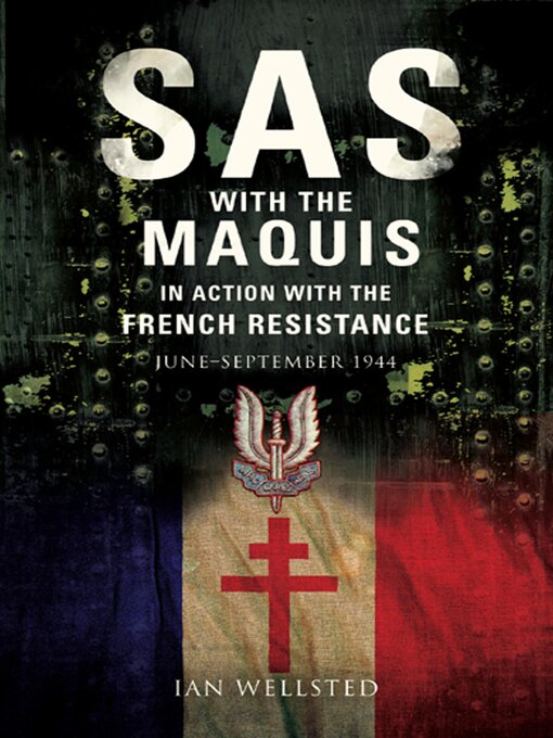 Title details for SAS with the Maquis by Ian Wellsted - Available